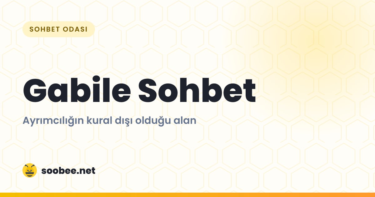Gabile Sohbet — oda görseli